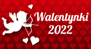 Walentynki 2022