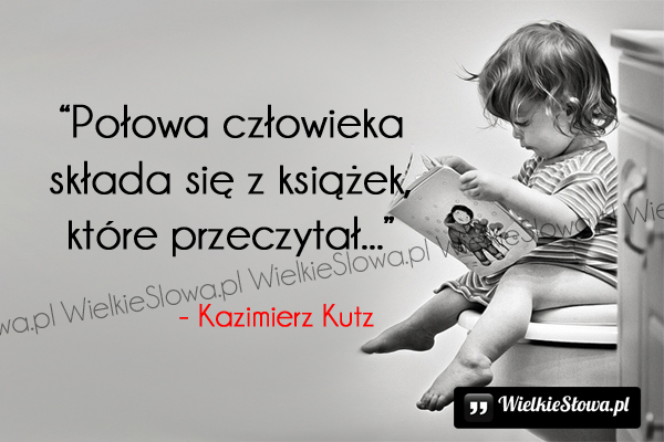21 cytatów słynnych pisarzy o książce!